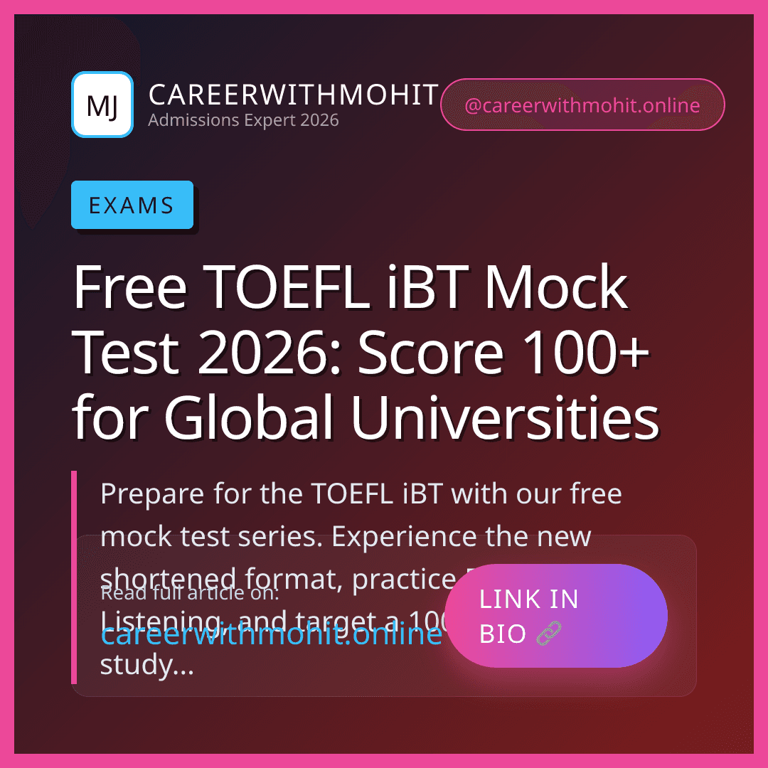 Free TOEFL iBT Mock Test 2026: Score 100+ for Global Universities